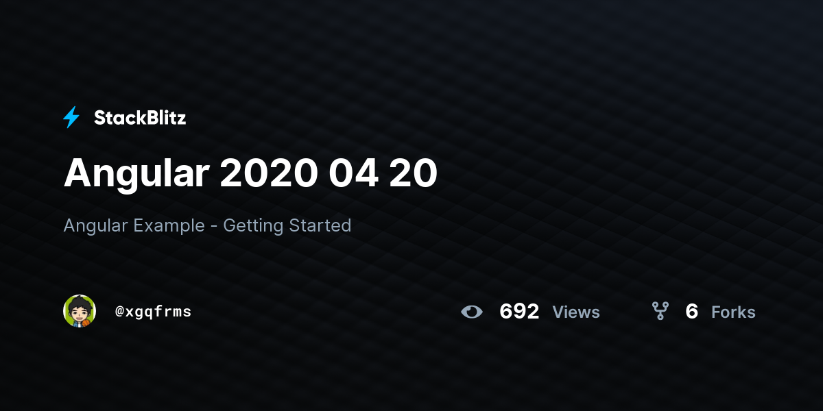 Angular 2020 04 20 - StackBlitz