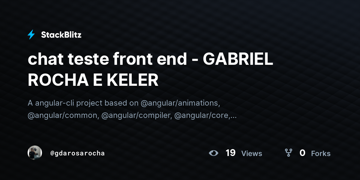 chat teste front end - GABRIEL ROCHA E KELER - StackBlitz