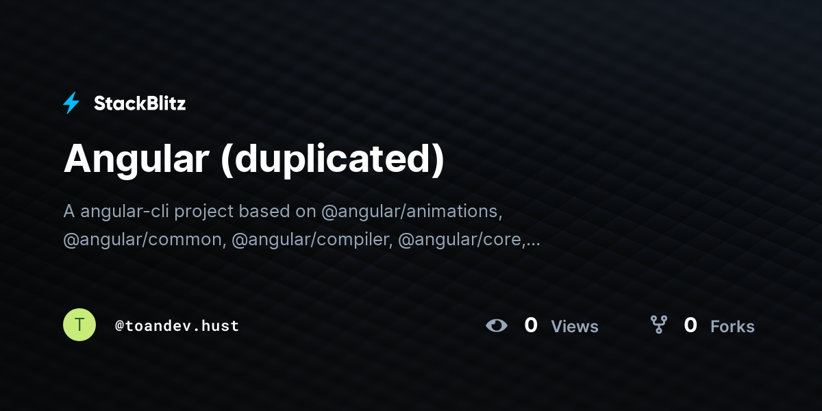 Angular (duplicated) - StackBlitz