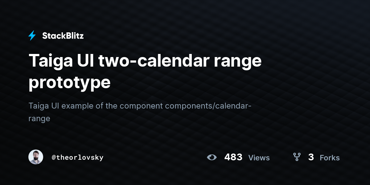 Taiga UI two-calendar range prototype - StackBlitz