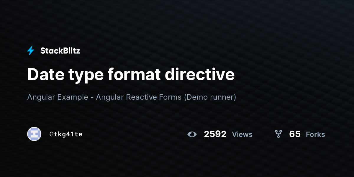 Date type format directive - StackBlitz