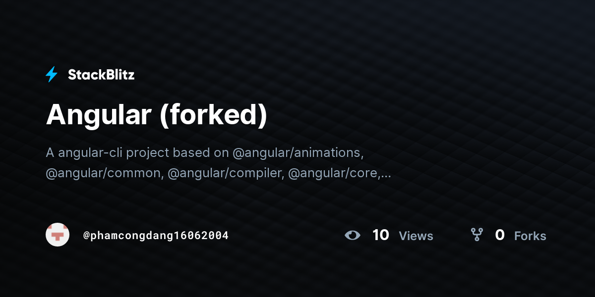 Angular (forked) - StackBlitz