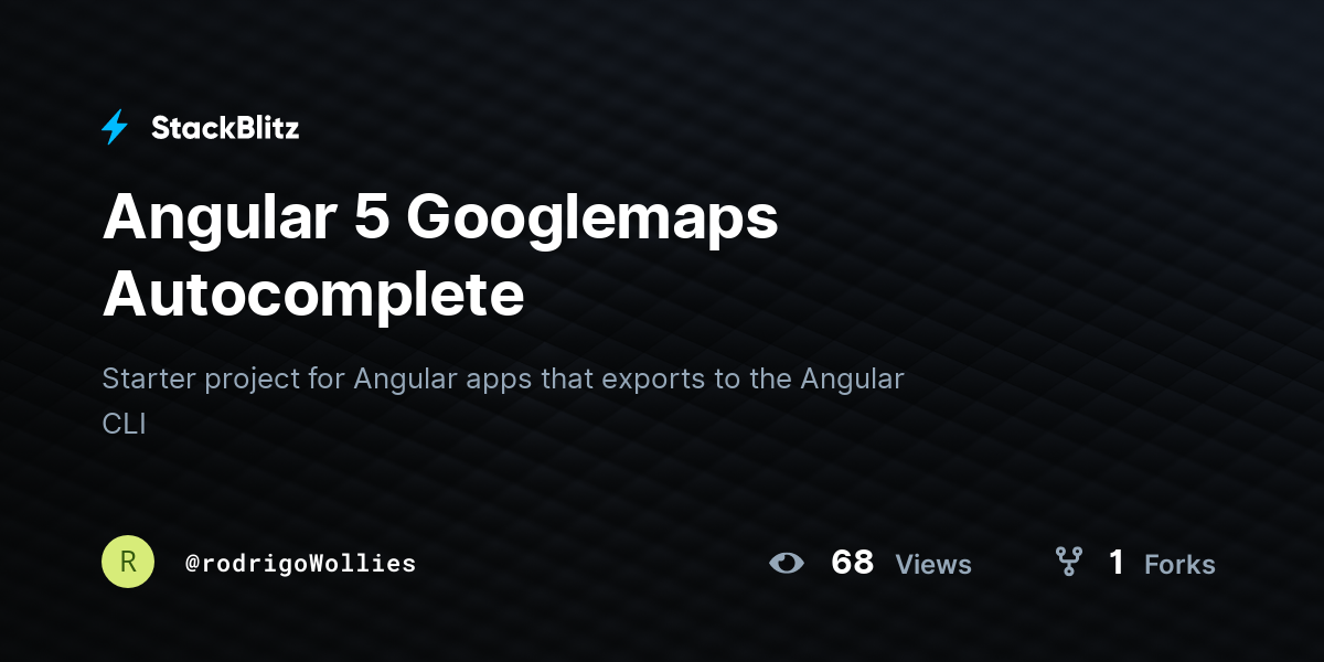 Angular 5 Googlemaps Autocomplete - StackBlitz