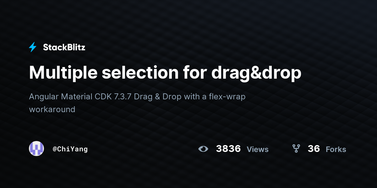 Multiple selection for drag&drop StackBlitz