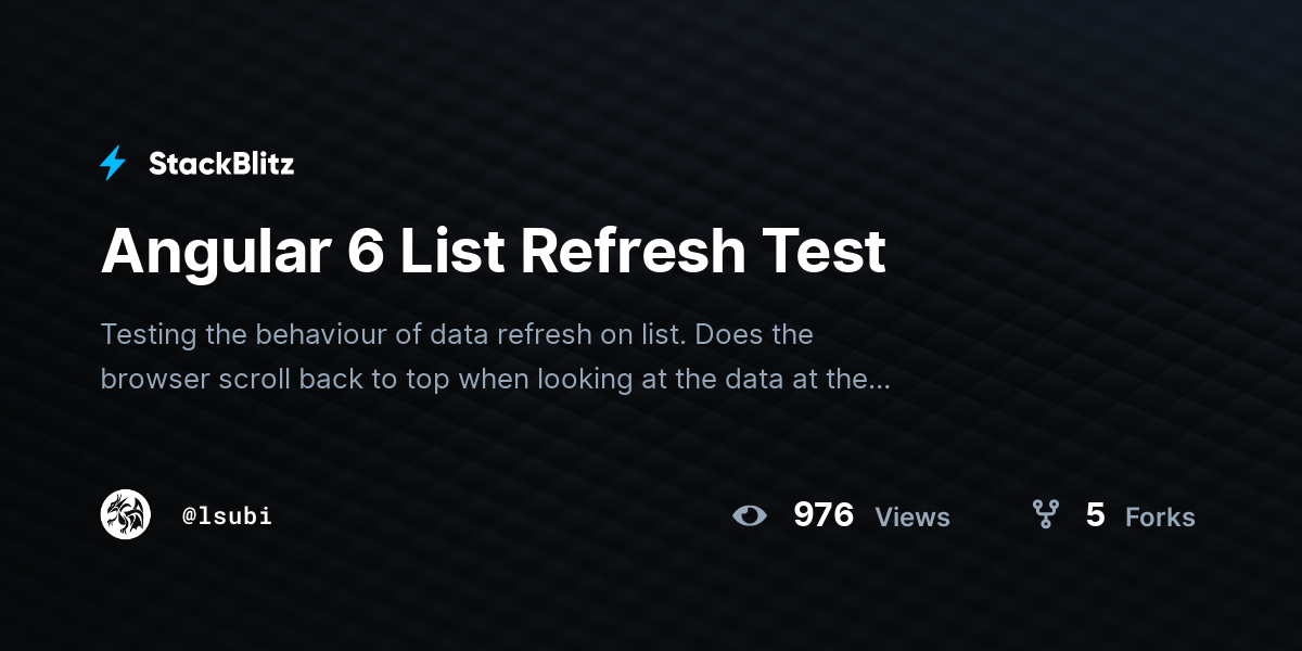 Angular 6 List Refresh Test - StackBlitz