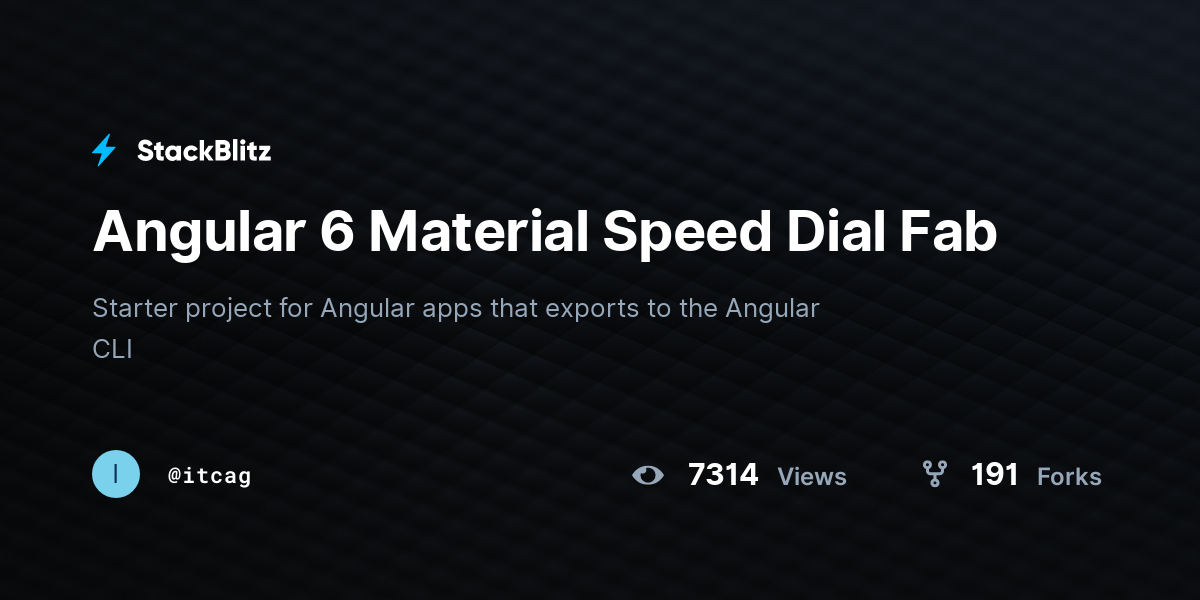Angular 6 Material Speed Dial Fab - StackBlitz