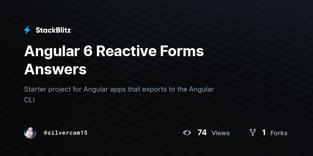 Angular 6 Reactive Forms Answers - StackBlitz