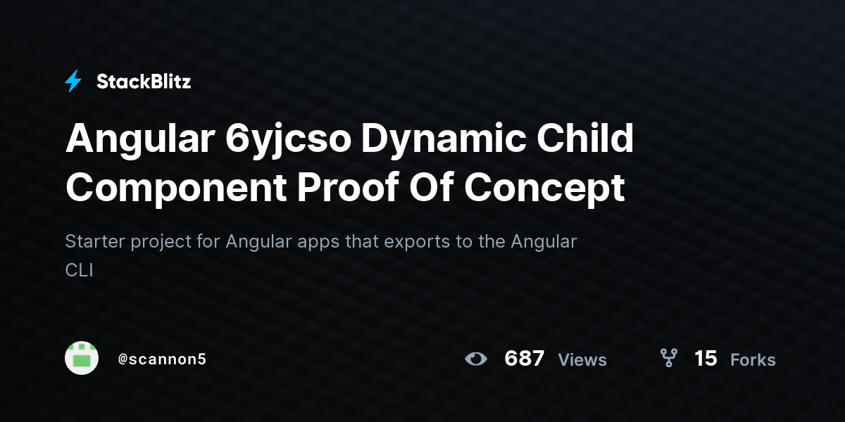 Angular 6yjcso Dynamic Child Component Proof Of Concept - StackBlitz