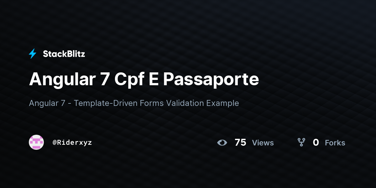 Angular 7 Cpf E Passaporte - StackBlitz