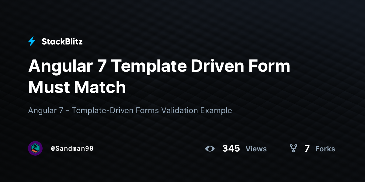 Angular 7 Template Driven Form Must Match - StackBlitz