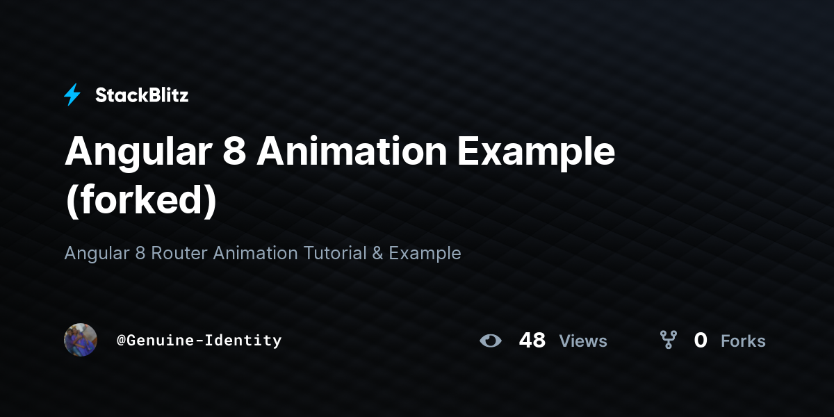 Angular 8 Animation Example (forked) - StackBlitz