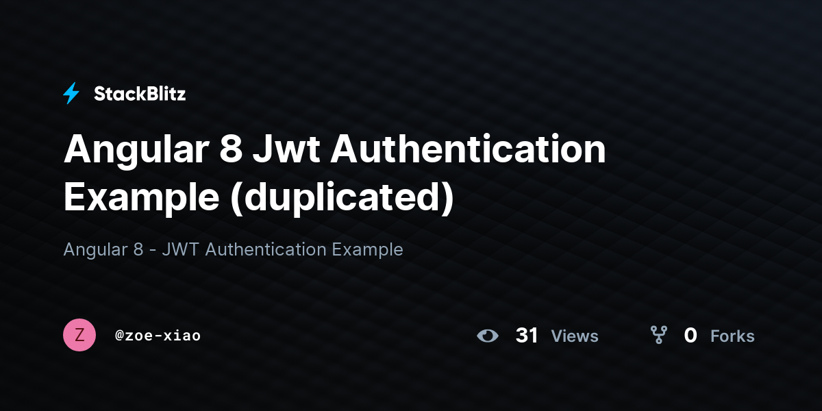 Angular 8 Jwt Authentication Example (duplicated) - StackBlitz
