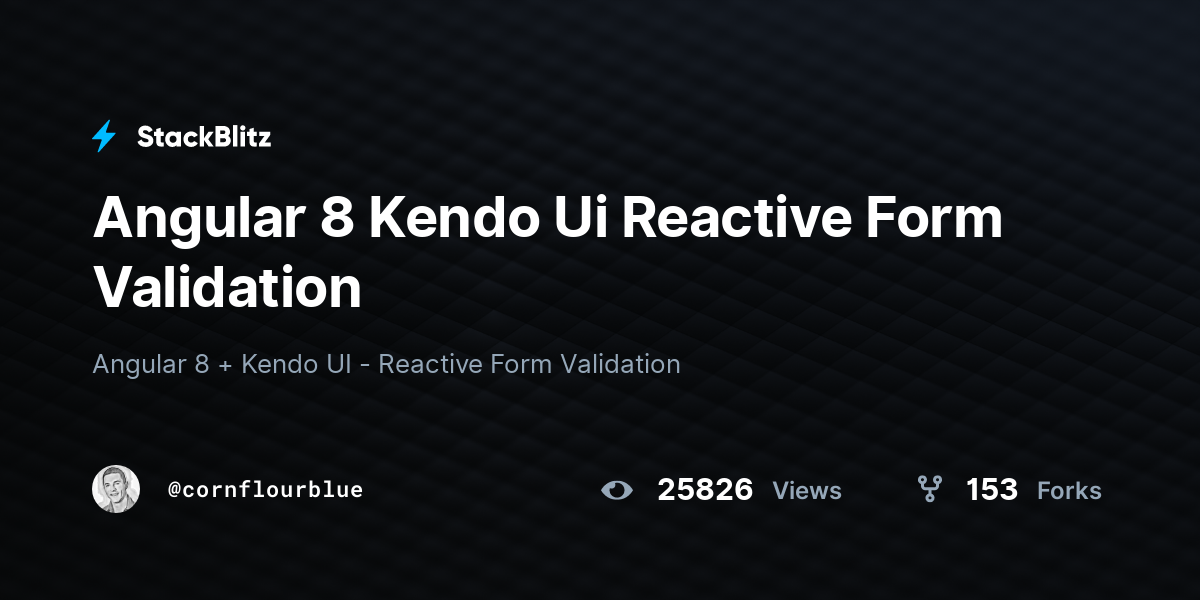 Angular 8 Kendo Ui Reactive Form Validation StackBlitz