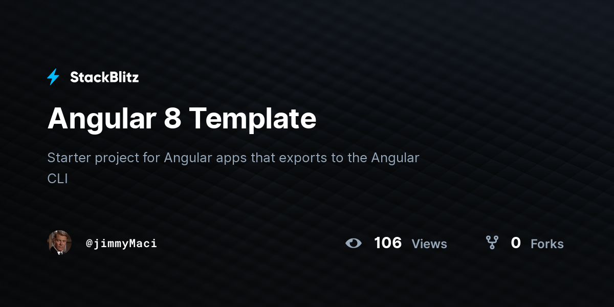 Angular 8 Template - StackBlitz