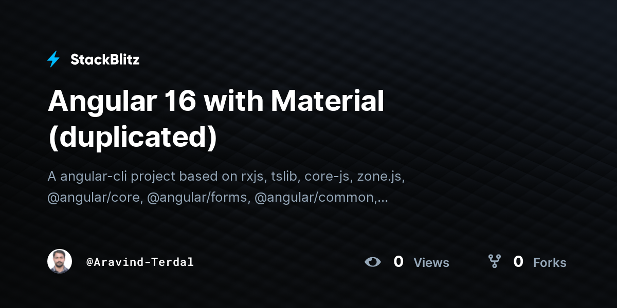 Angular 16 with Material (duplicated) - StackBlitz