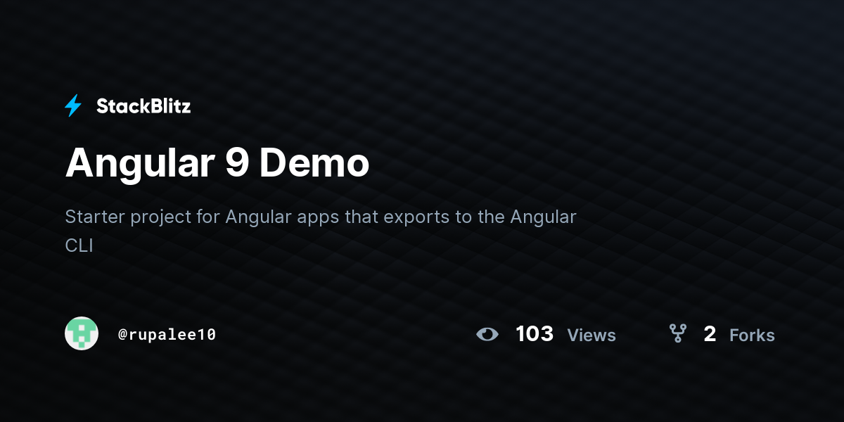 Angular 9 Demo - StackBlitz