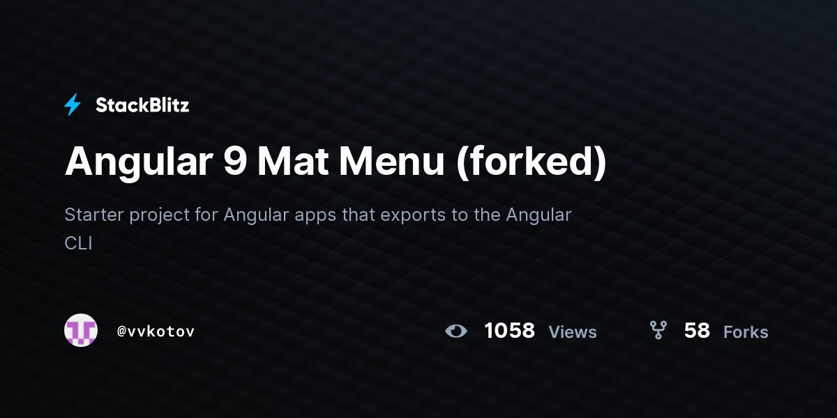 Angular 9 Mat Menu (forked) - StackBlitz
