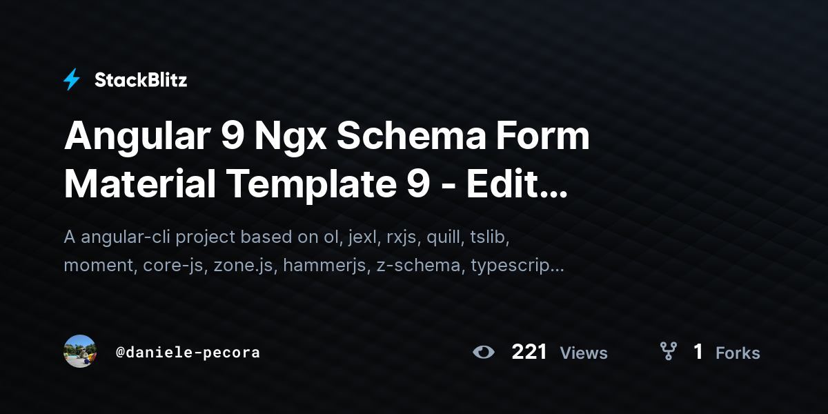 Angular 9 Ngx Schema Form Material Template 9 - Edit Function - StackBlitz