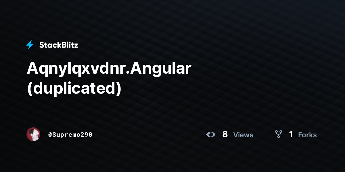 Aqnylqxvdnr.Angular (duplicated) - StackBlitz