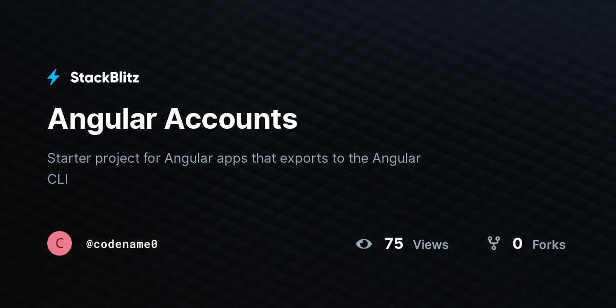 Angular Accounts - StackBlitz