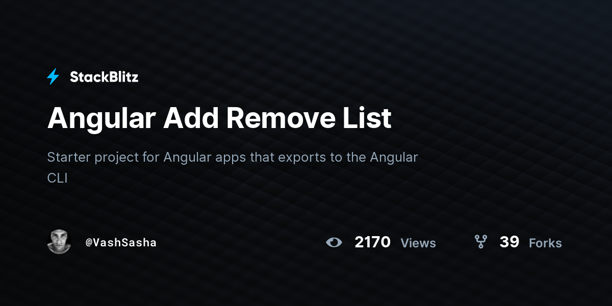 Angular Add Remove List - StackBlitz