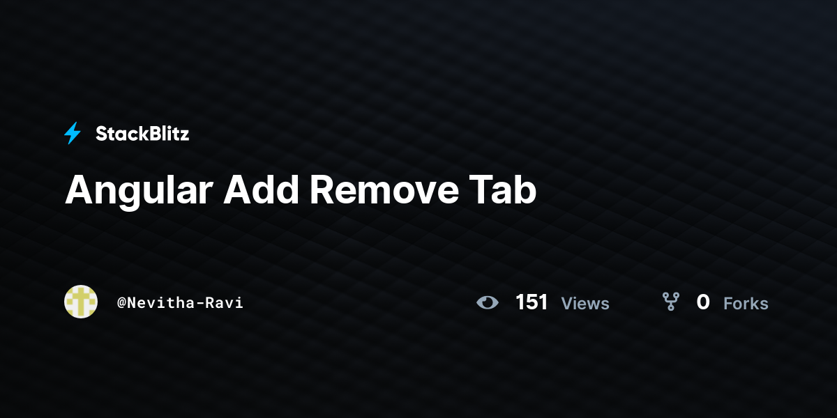 Angular Add Remove Tab - StackBlitz