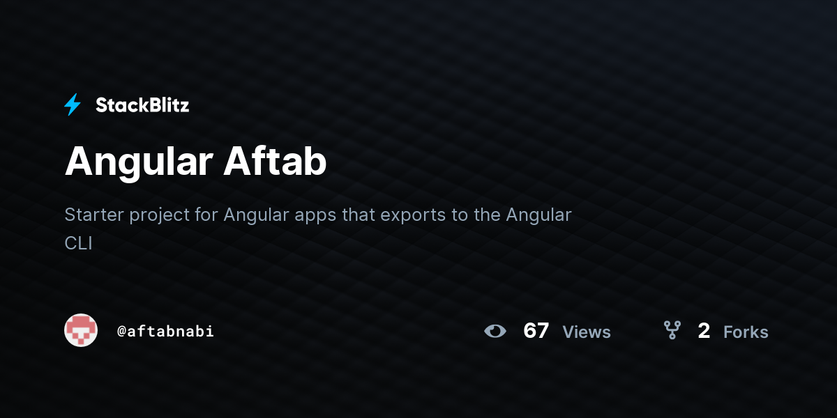 Angular Aftab - StackBlitz