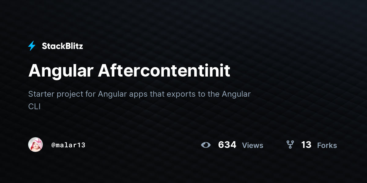 Angular Aftercontentinit - StackBlitz