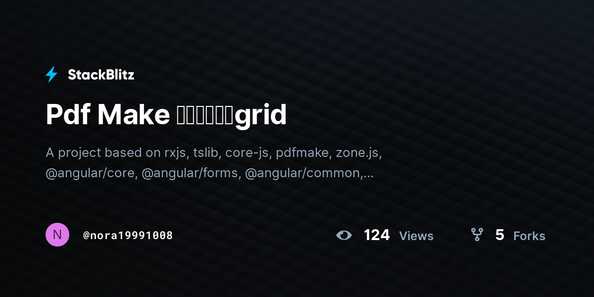 Pdf Make 尚未印出其他grid - StackBlitz
