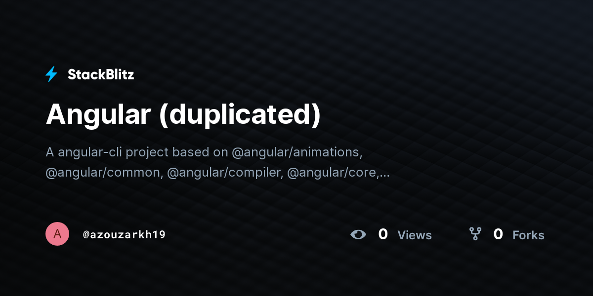 Angular (duplicated) - StackBlitz
