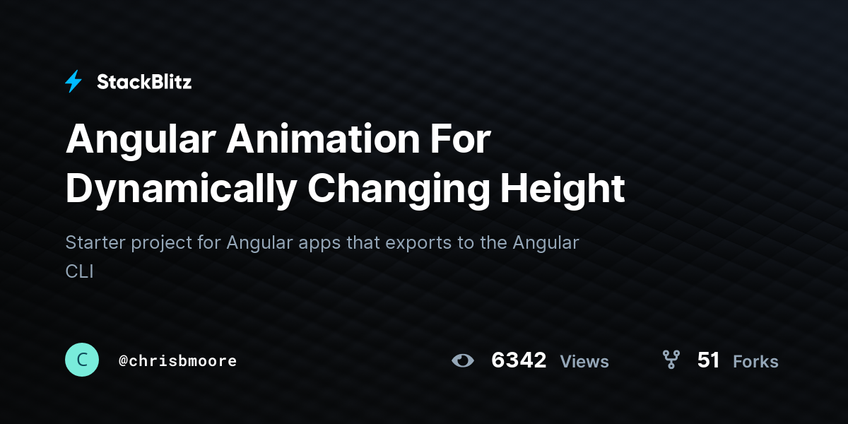 Angular Animation For Dynamically Changing Height - StackBlitz