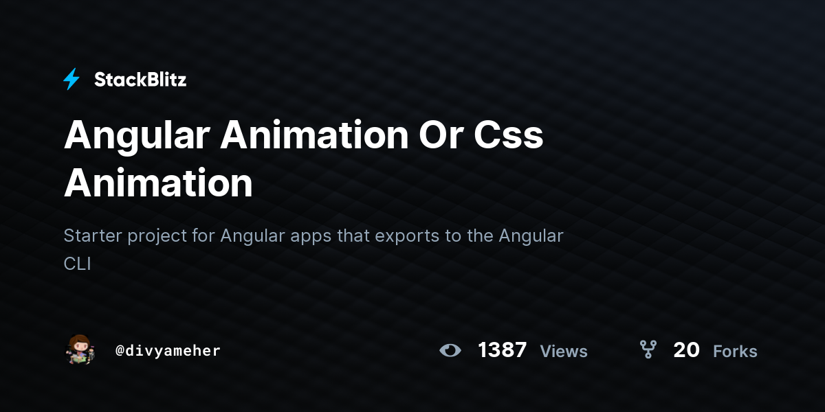 Angular Animation Or Css Animation - StackBlitz