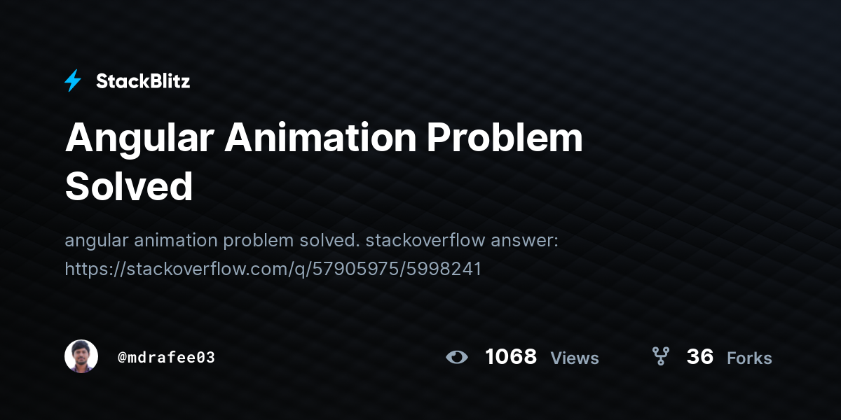 Angular Animation Problem Solved - StackBlitz