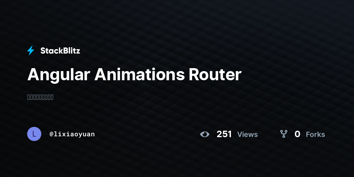 Angular Animations Router - StackBlitz
