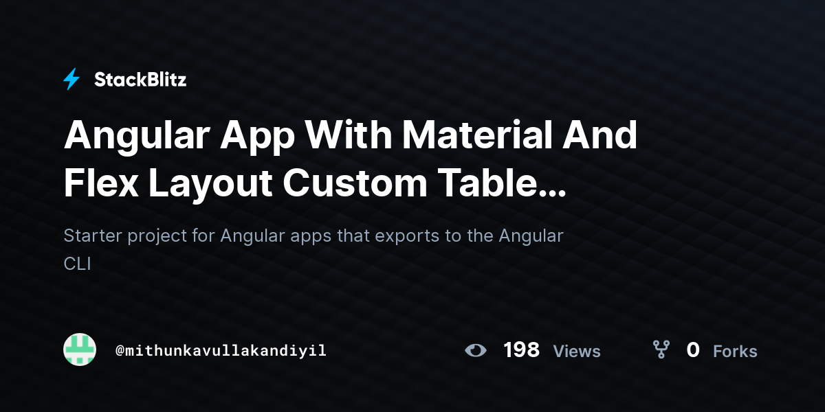 Angular App With Material And Flex Layout Custom Table (forked ...