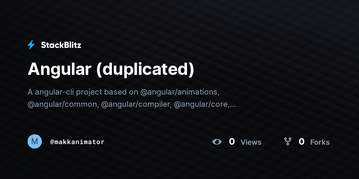 Angular (duplicated) - StackBlitz