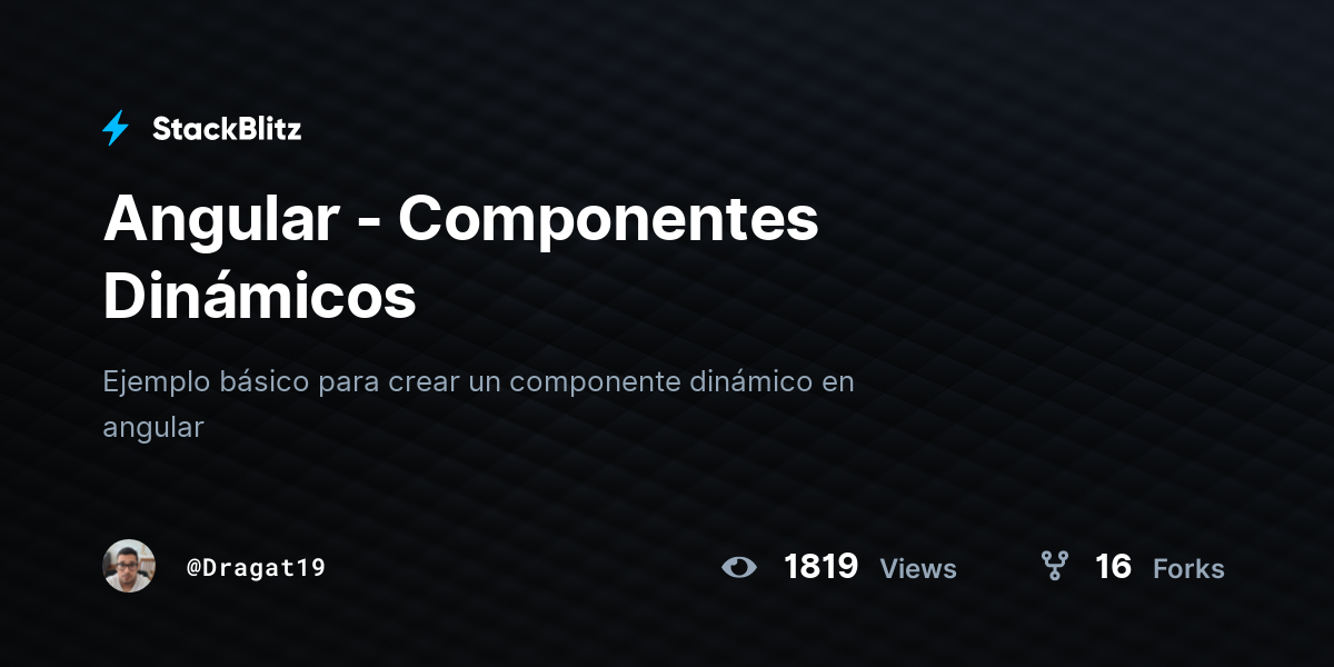 Angular - Componentes Dinámicos - StackBlitz