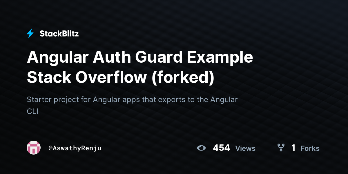 Angular Auth Guard Example Stack Overflow forked StackBlitz