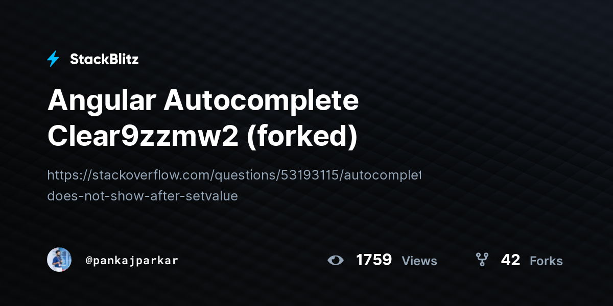 Angular Autocomplete Clear9zzmw2 (forked) - StackBlitz