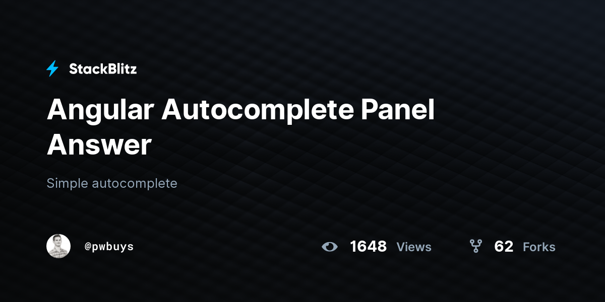 Angular Autocomplete Panel Answer - StackBlitz