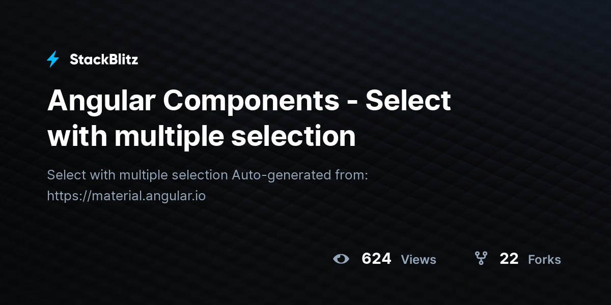 Angular Components - Select with multiple selection - StackBlitz