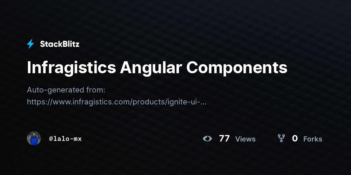 Infragistics Angular Components - StackBlitz