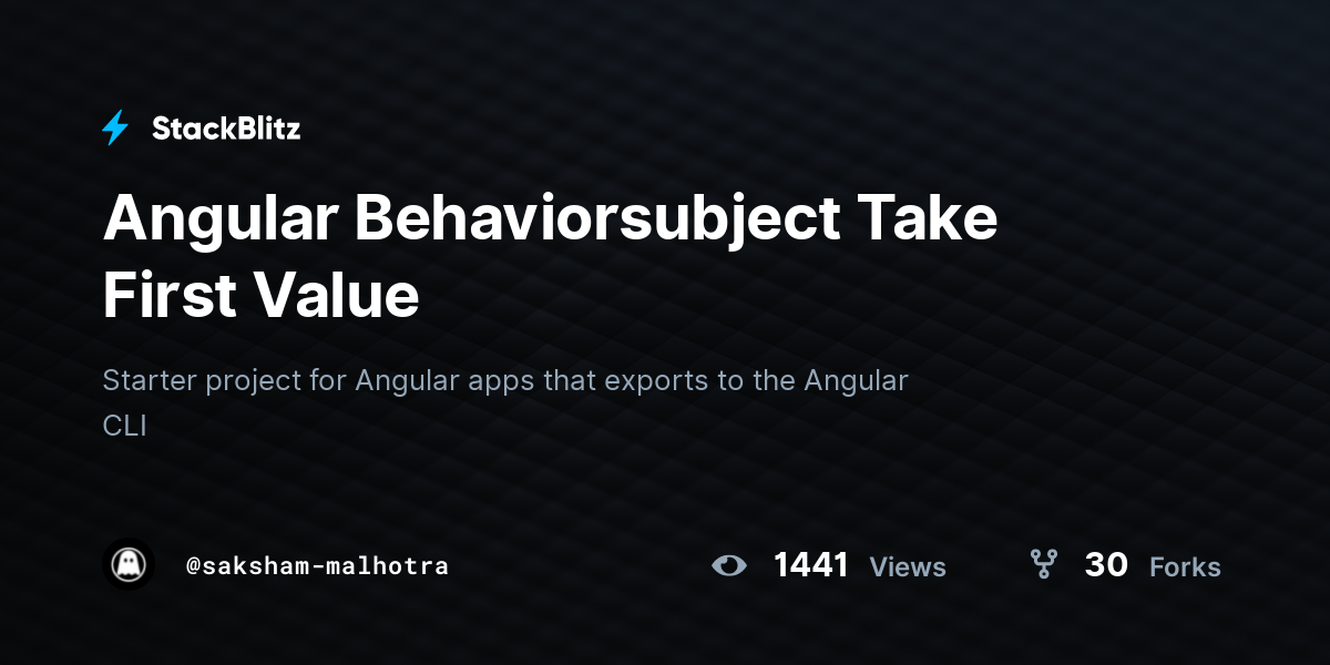 Angular Behaviorsubject Take First Value - StackBlitz
