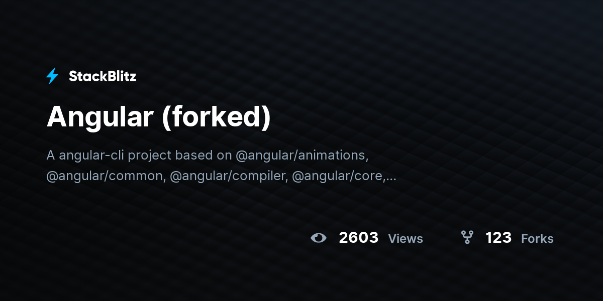 Angular (forked) - StackBlitz