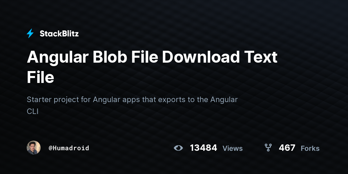 Angular Blob File Download Text File - StackBlitz