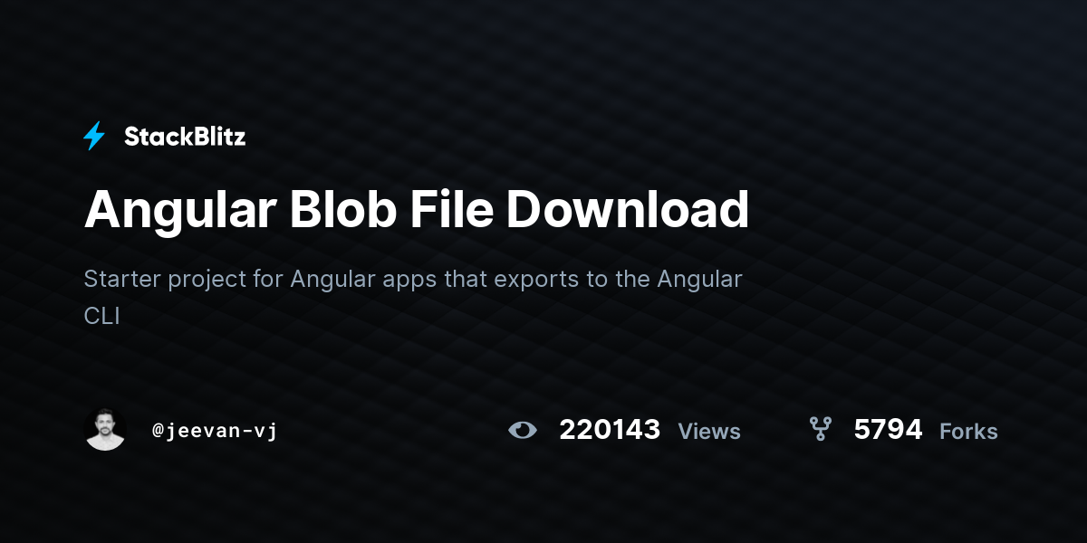 Angular Blob File Download - StackBlitz