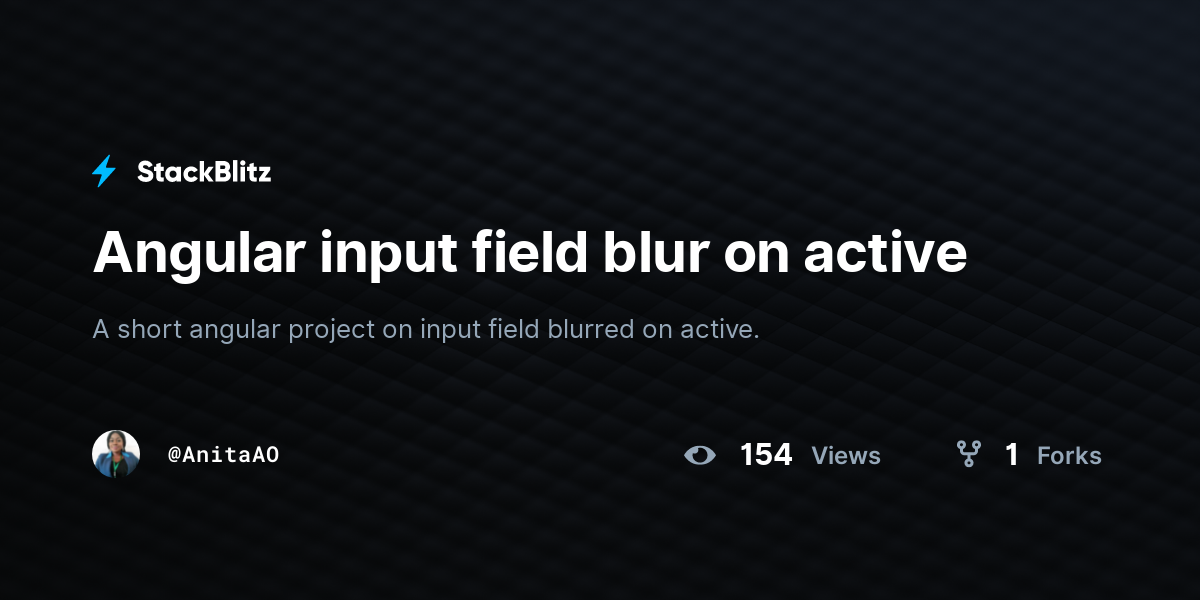 Angular input field blur on active - StackBlitz
