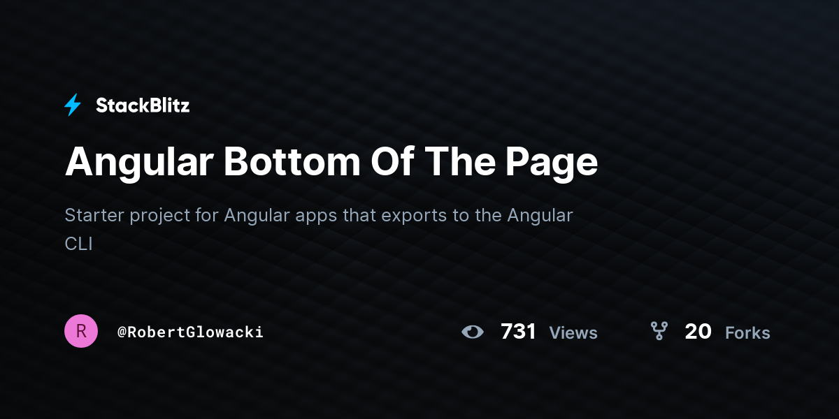 Angular Bottom Of The Page - StackBlitz