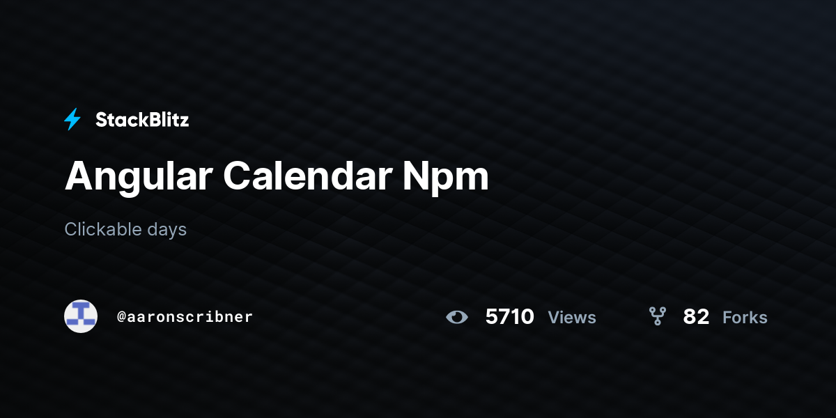 Angular Calendar Npm - StackBlitz