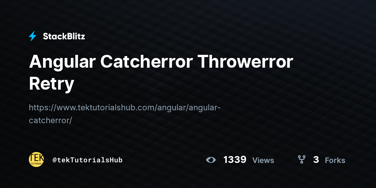 Angular Catcherror Throwerror Retry - StackBlitz